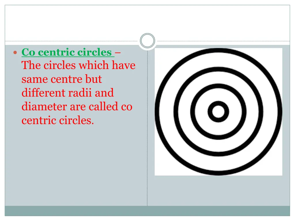 co centric circles the circles which have same