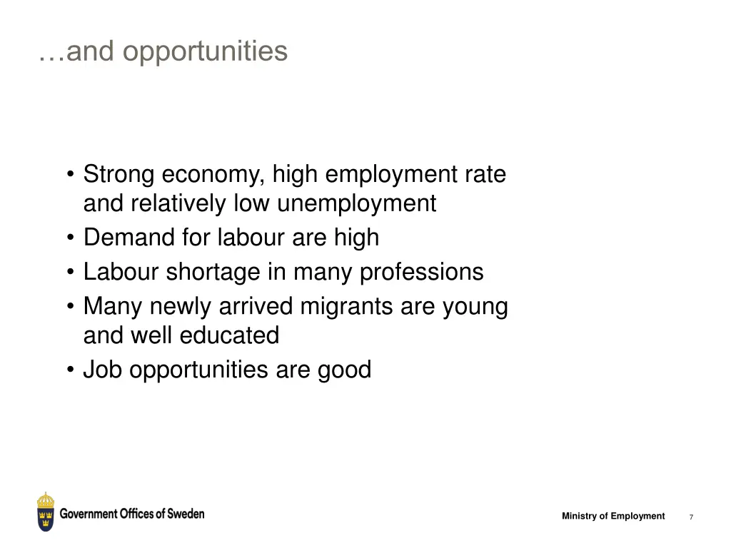 and opportunities