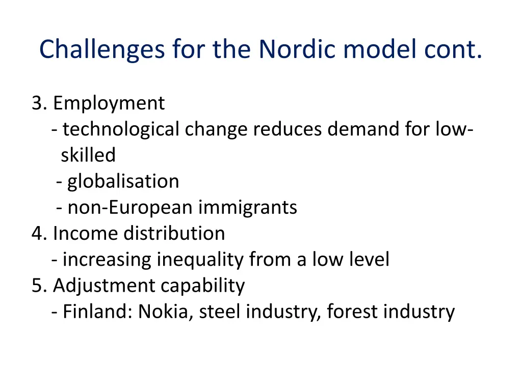 challenges for the nordic model cont