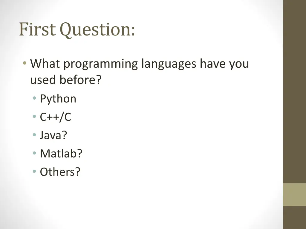first question