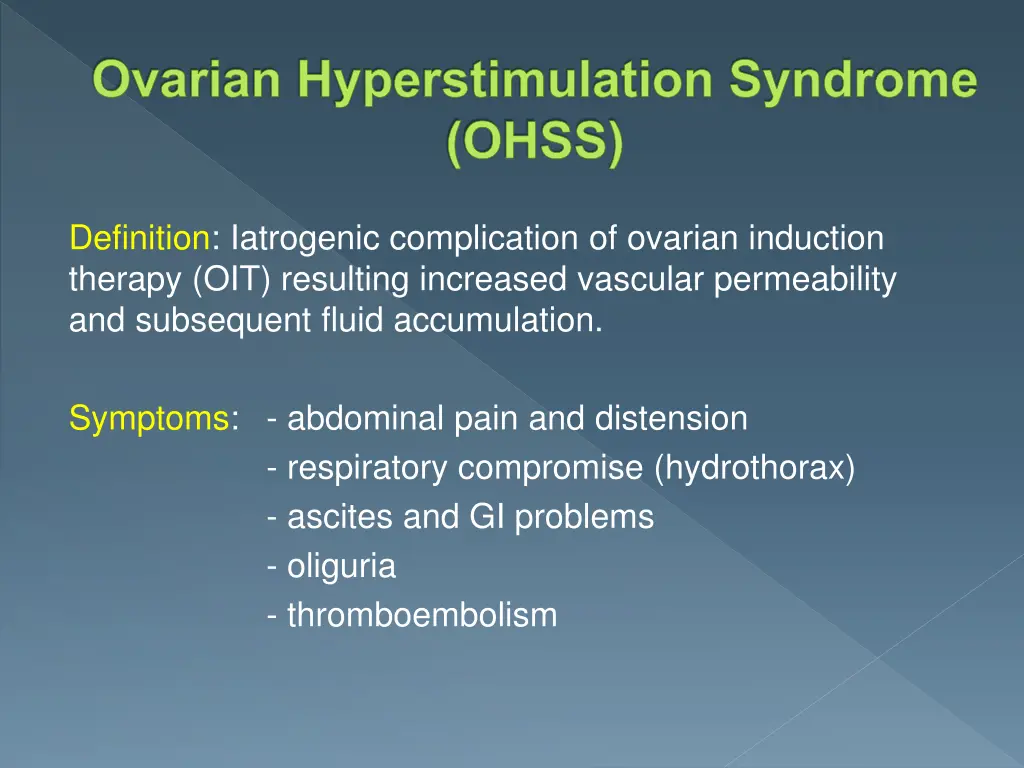 ovarian hyperstimulation syndrome ohss