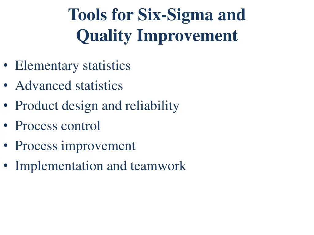 tools for six sigma and quality improvement
