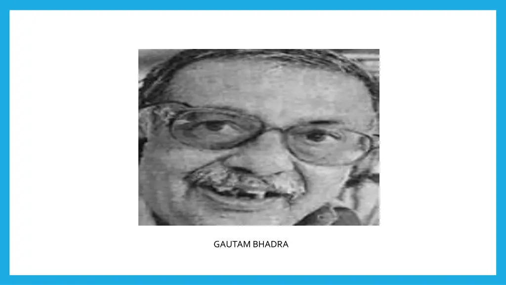 gautam bhadra