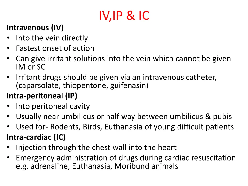 iv ip ic