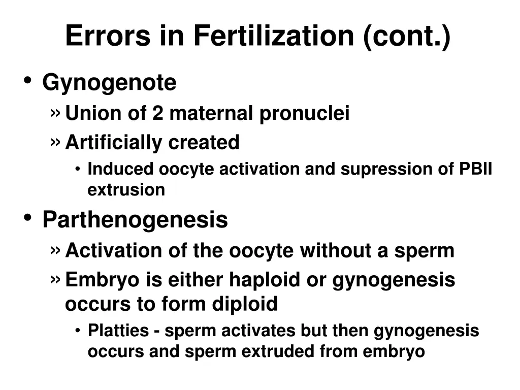 errors in fertilization cont gynogenote union