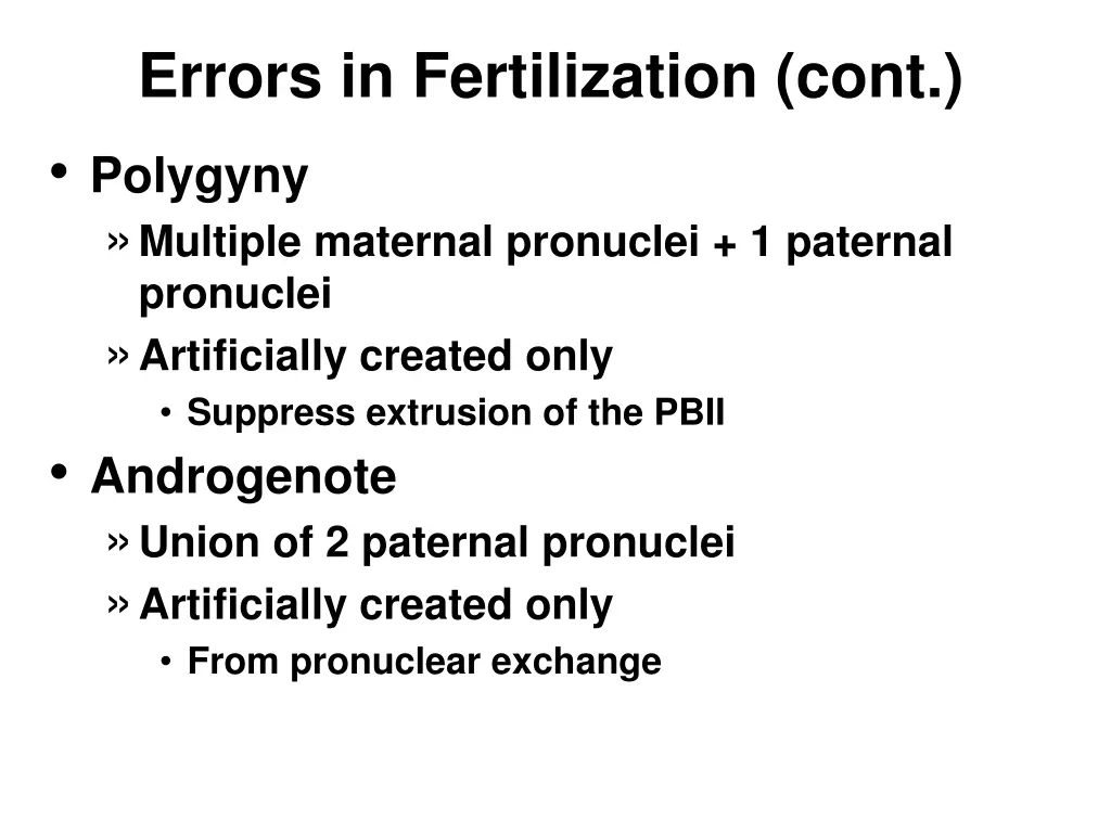 errors in fertilization cont polygyny multiple