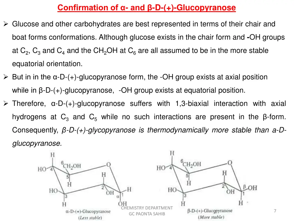 confirmation of and d glucopyranose