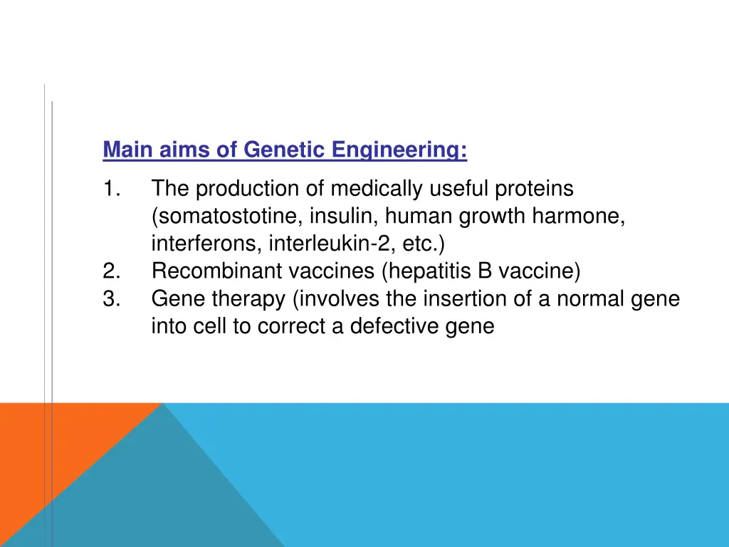 main aims of genetic engineering