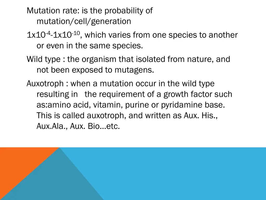 mutation rate is the probability of mutation cell