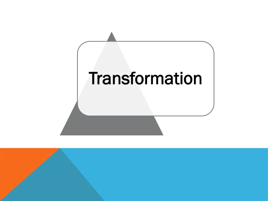 transformation transformation
