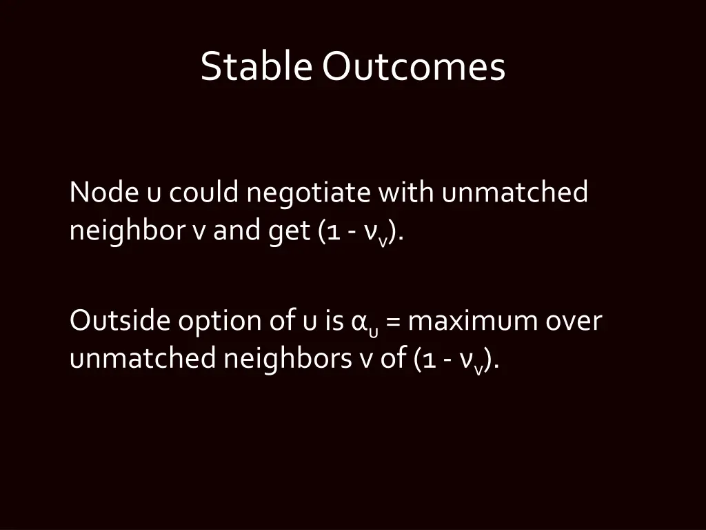 stable outcomes