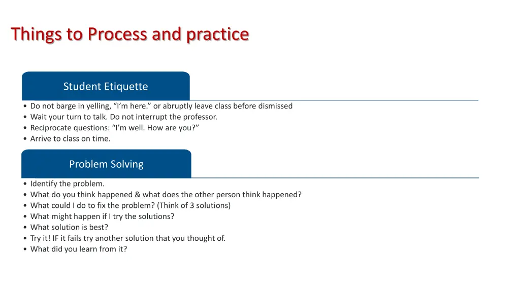 things to process and practice 1