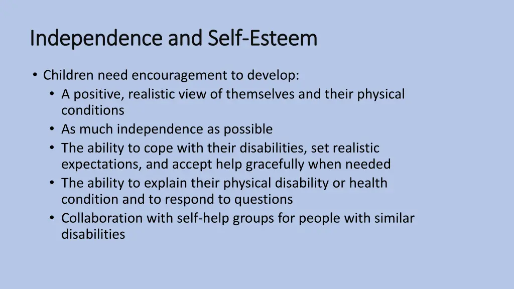 independence and self independence and self esteem