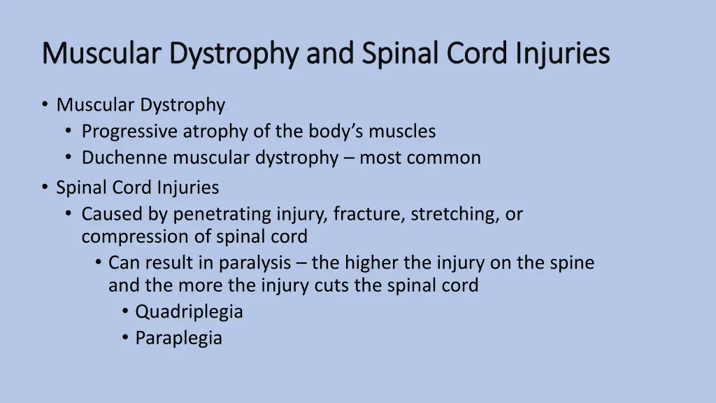 muscular dystrophy and spinal cord injuries