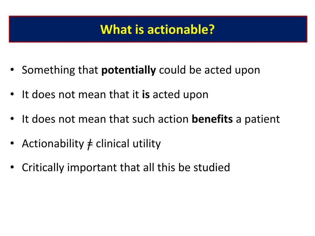 what is actionable
