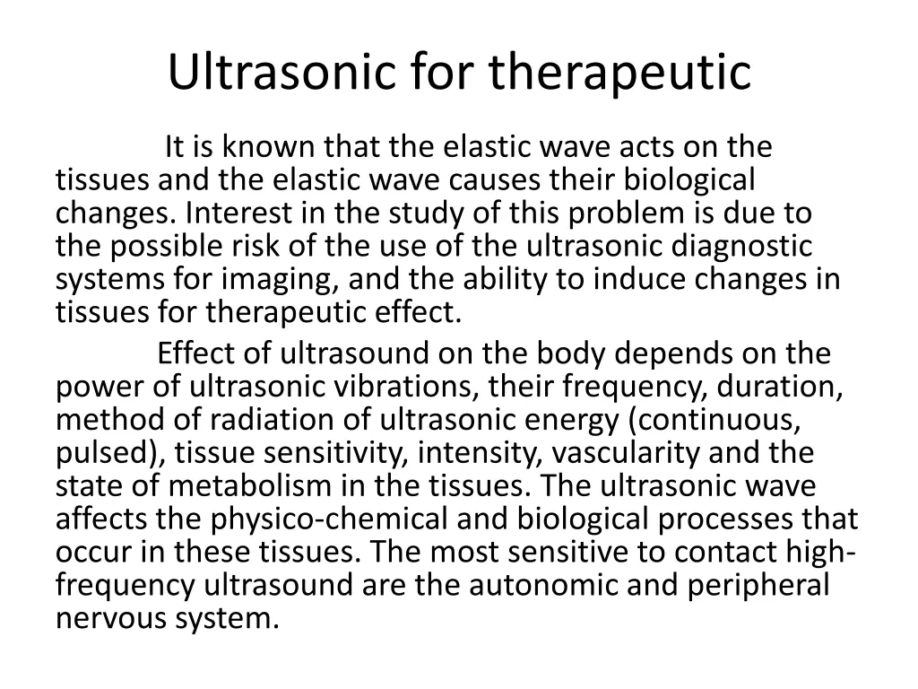 ultrasonic for therapeutic