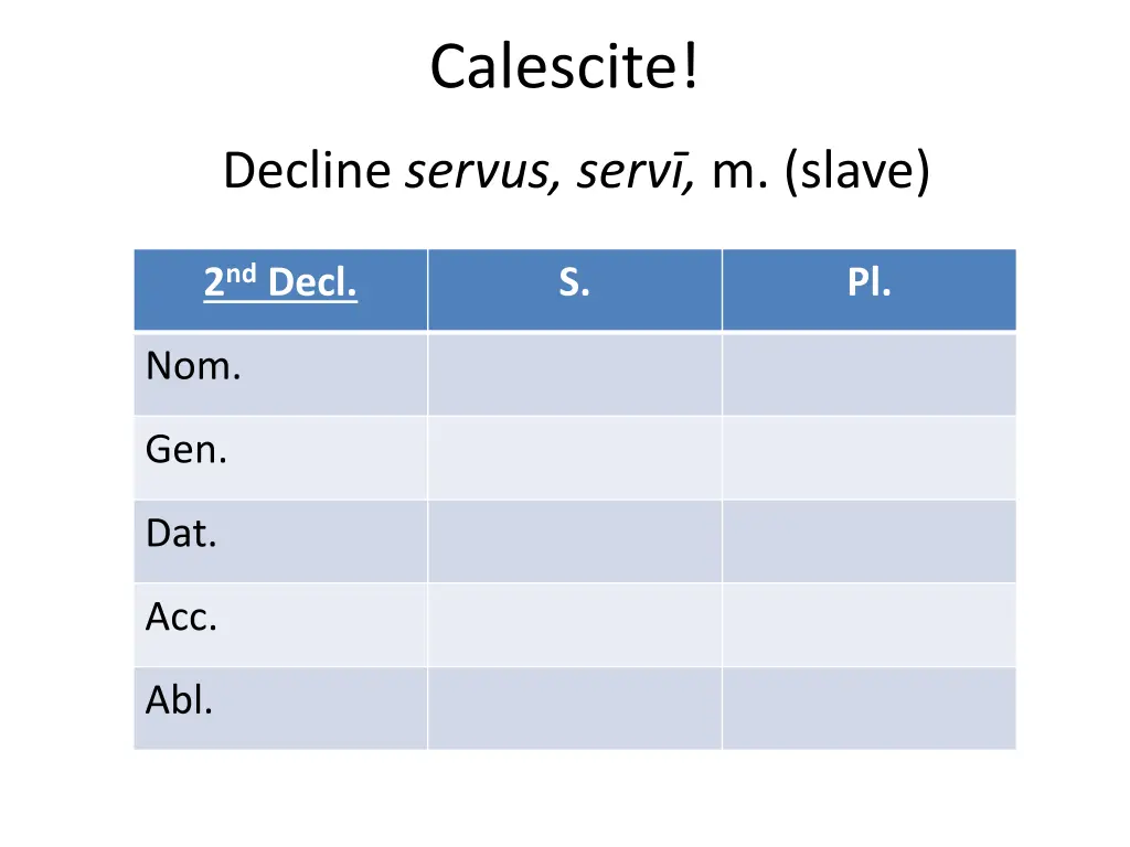 calescite 2