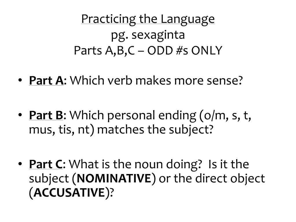 practicing the language pg sexaginta parts