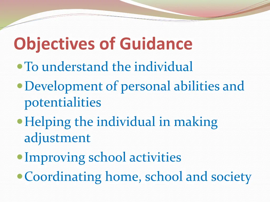 objectives of guidance to understand