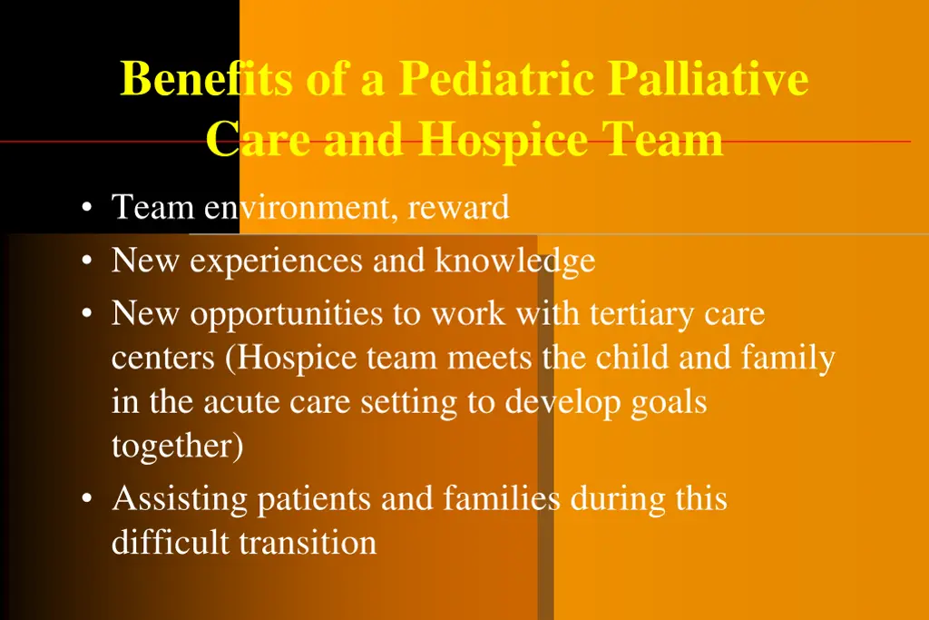 benefits of a pediatric palliative care