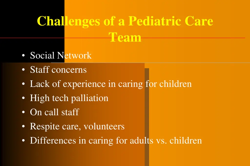 challenges of a pediatric care team