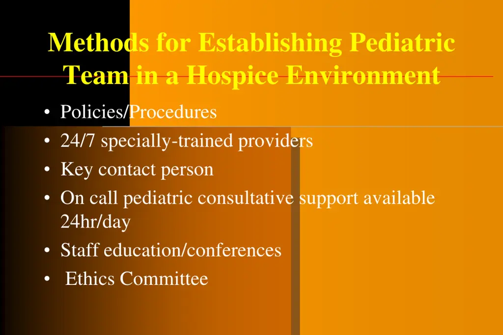methods for establishing pediatric team
