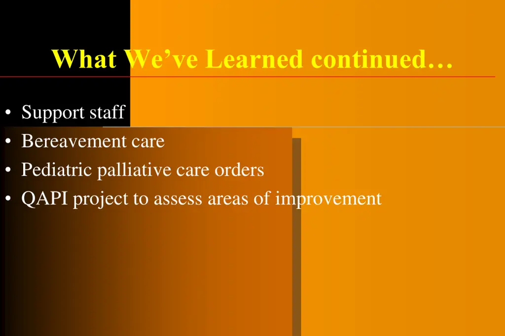 what we ve learned continued