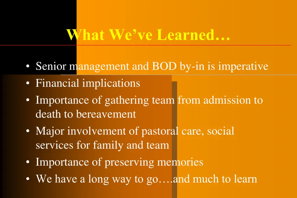 what we ve learned