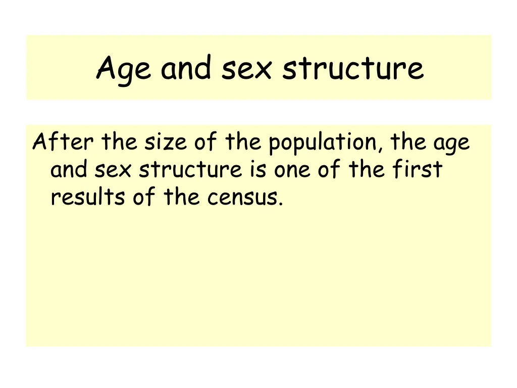 age and sex structure