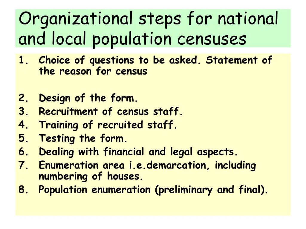 organizational steps for national and local