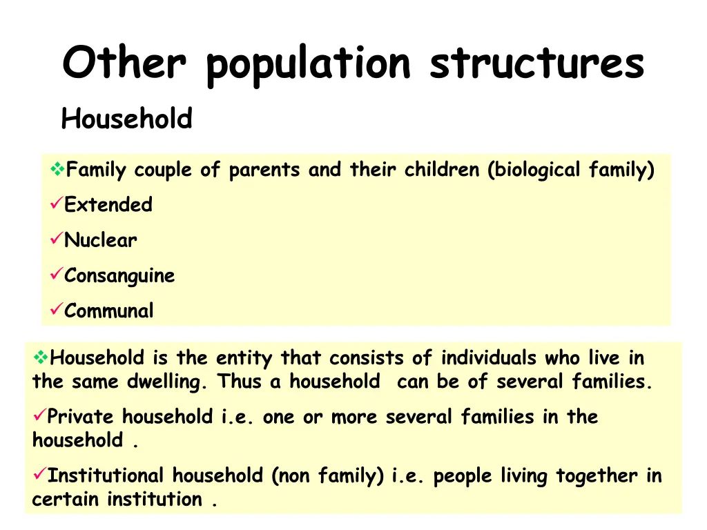 other population structures household