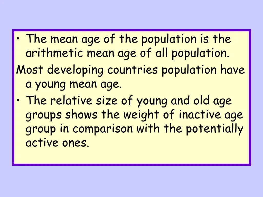 the mean age of the population is the arithmetic