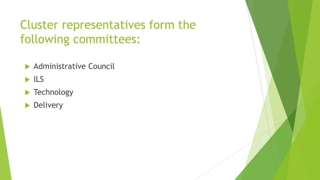 cluster representatives form the following