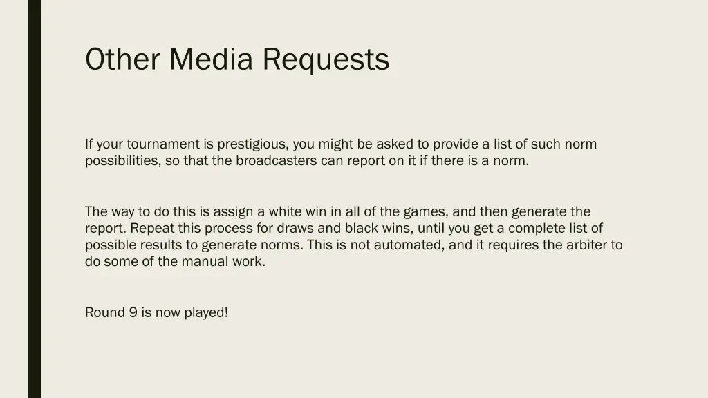other media requests