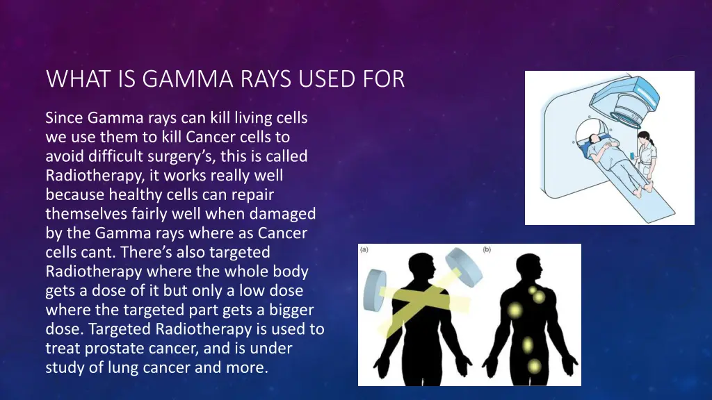 what is gamma rays used for