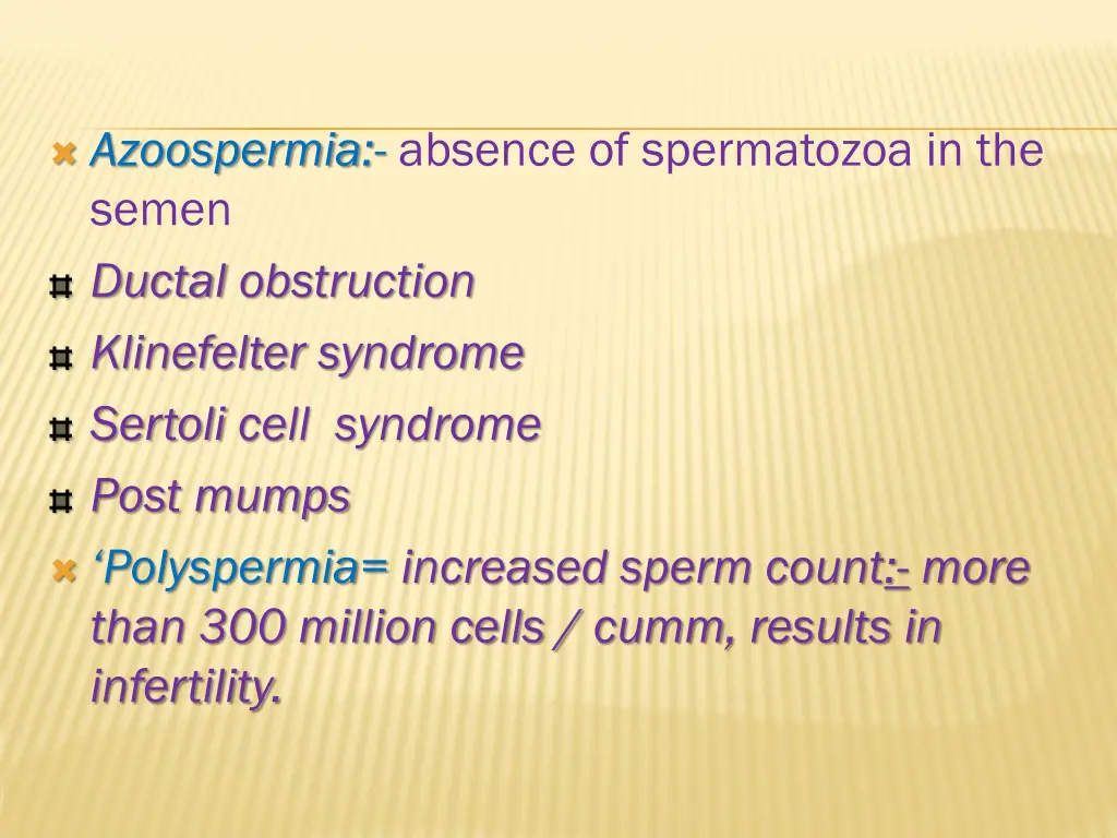azoospermia absence of spermatozoa in the semen