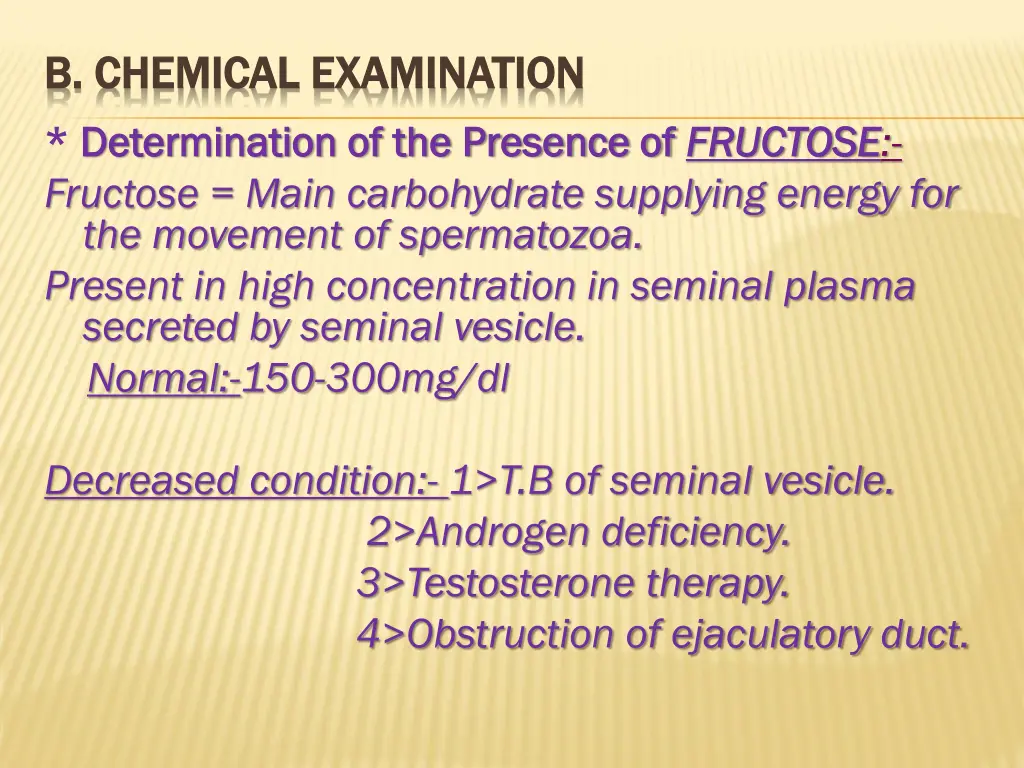 b chemical examination b chemical examination