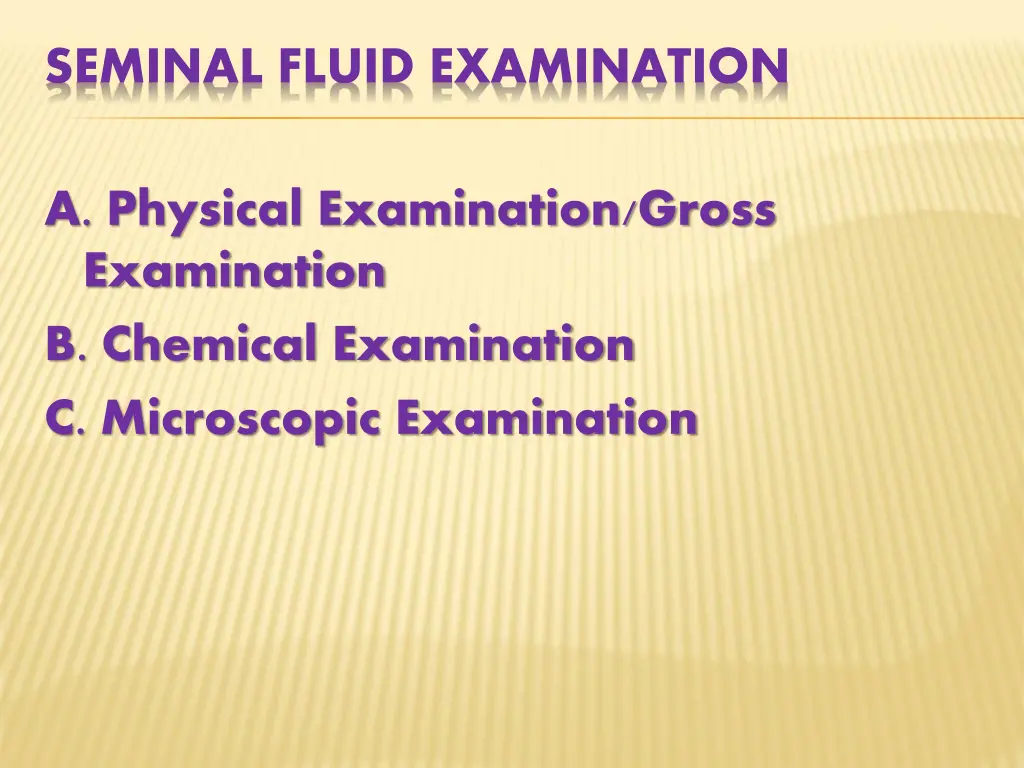 seminal fluid examination