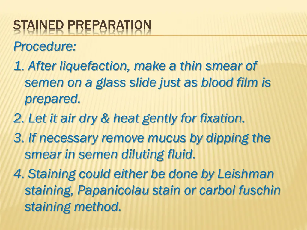 stained preparation procedure 1 after