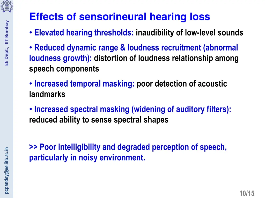 effects of sensorineural hearing loss