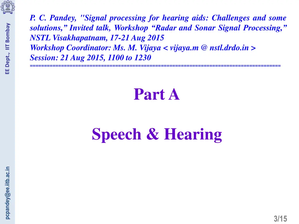 p c pandey signal processing for hearing aids