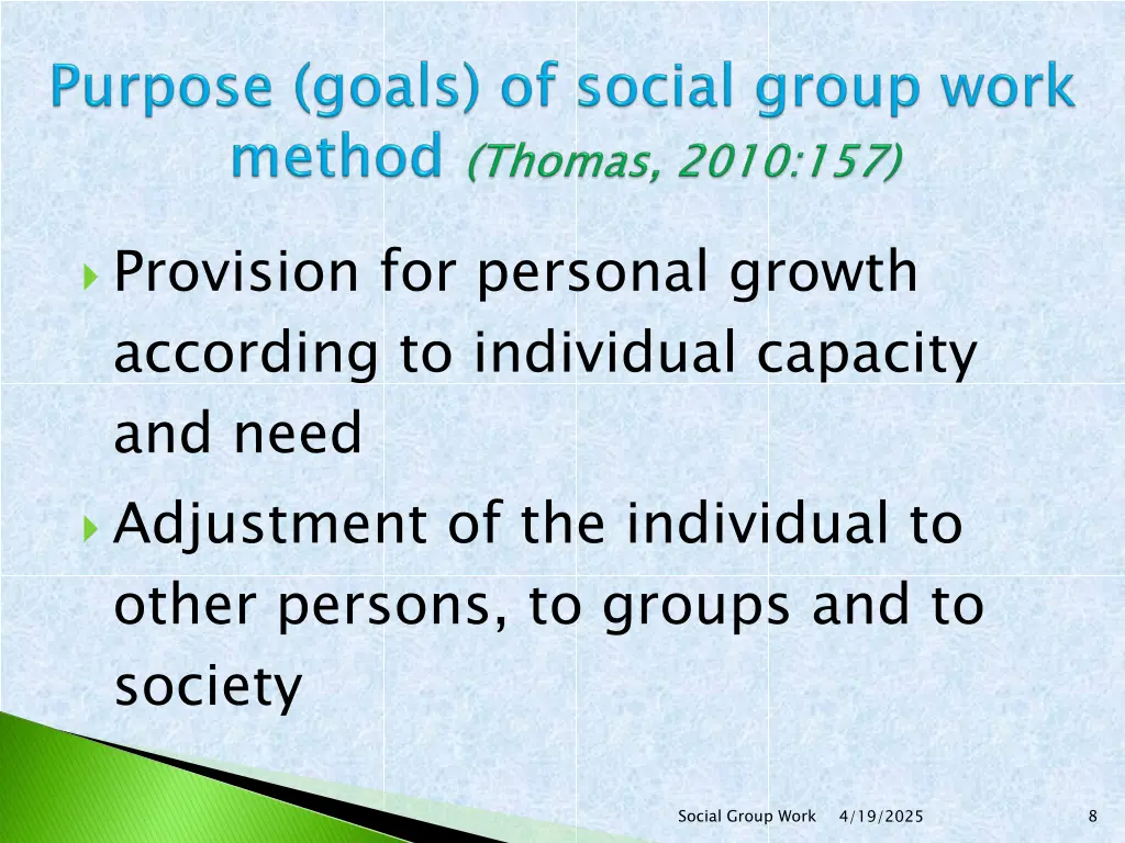 provision for personal growth according
