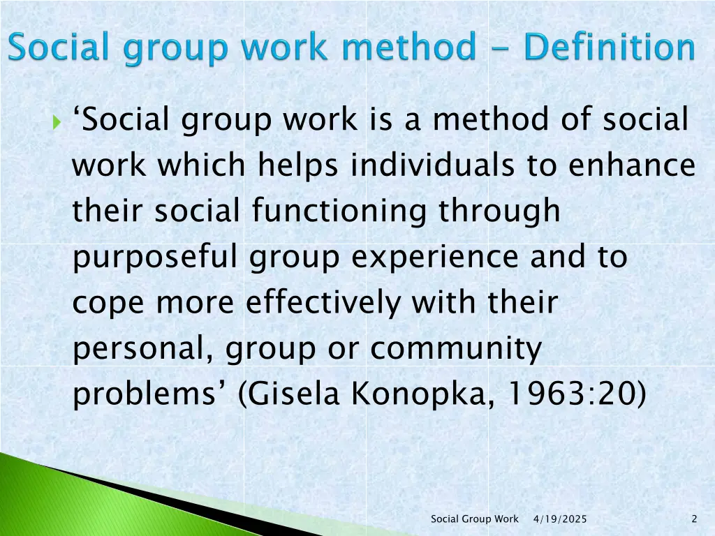 social group work is a method of social work