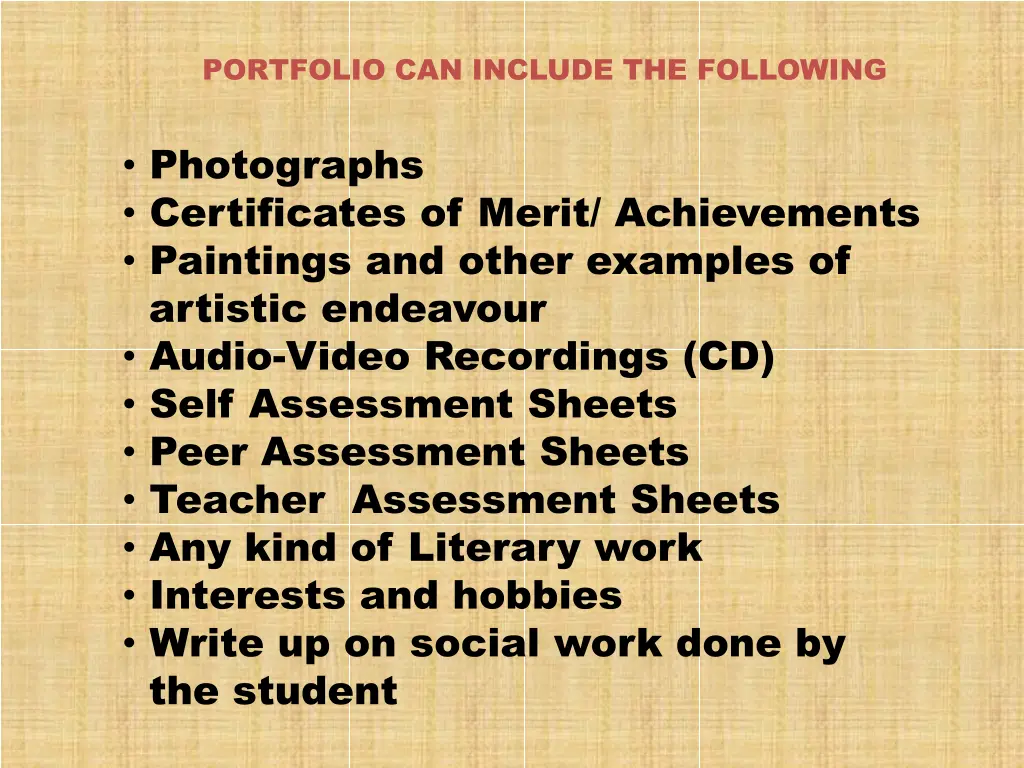 portfolio can include the following