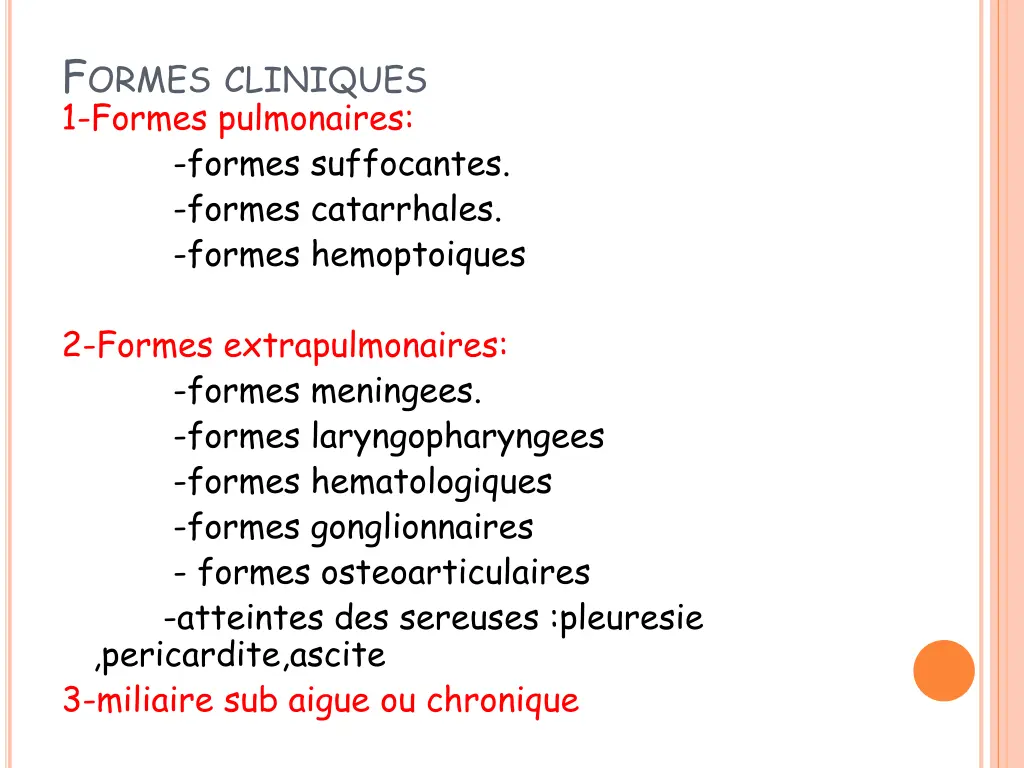 f ormes cliniques 1 formes pulmonaires formes