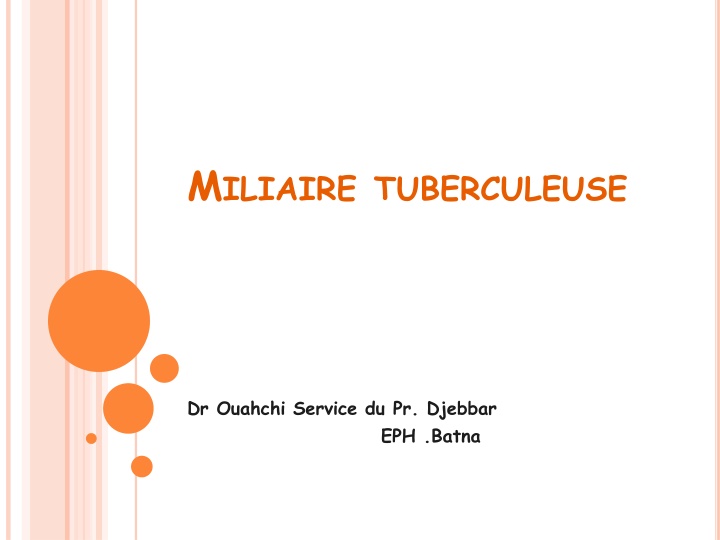 m iliaire tuberculeuse