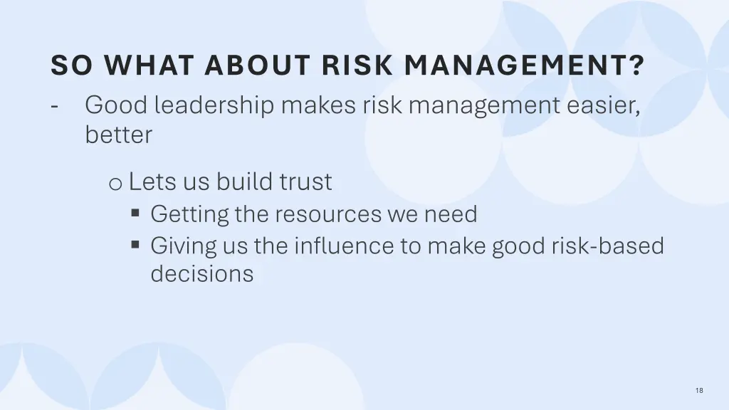 so what about risk management good leadership
