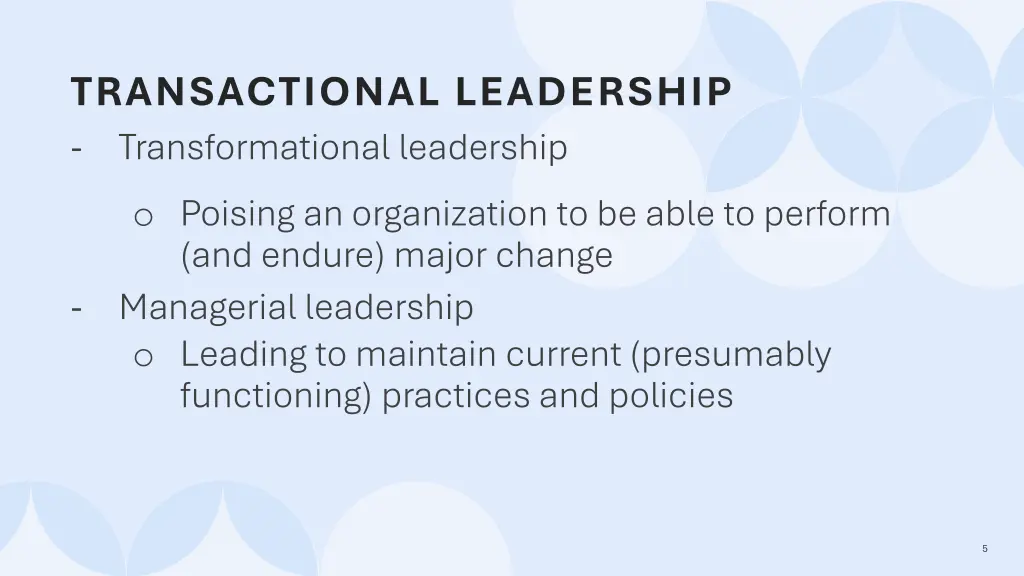transactional leadership transformational