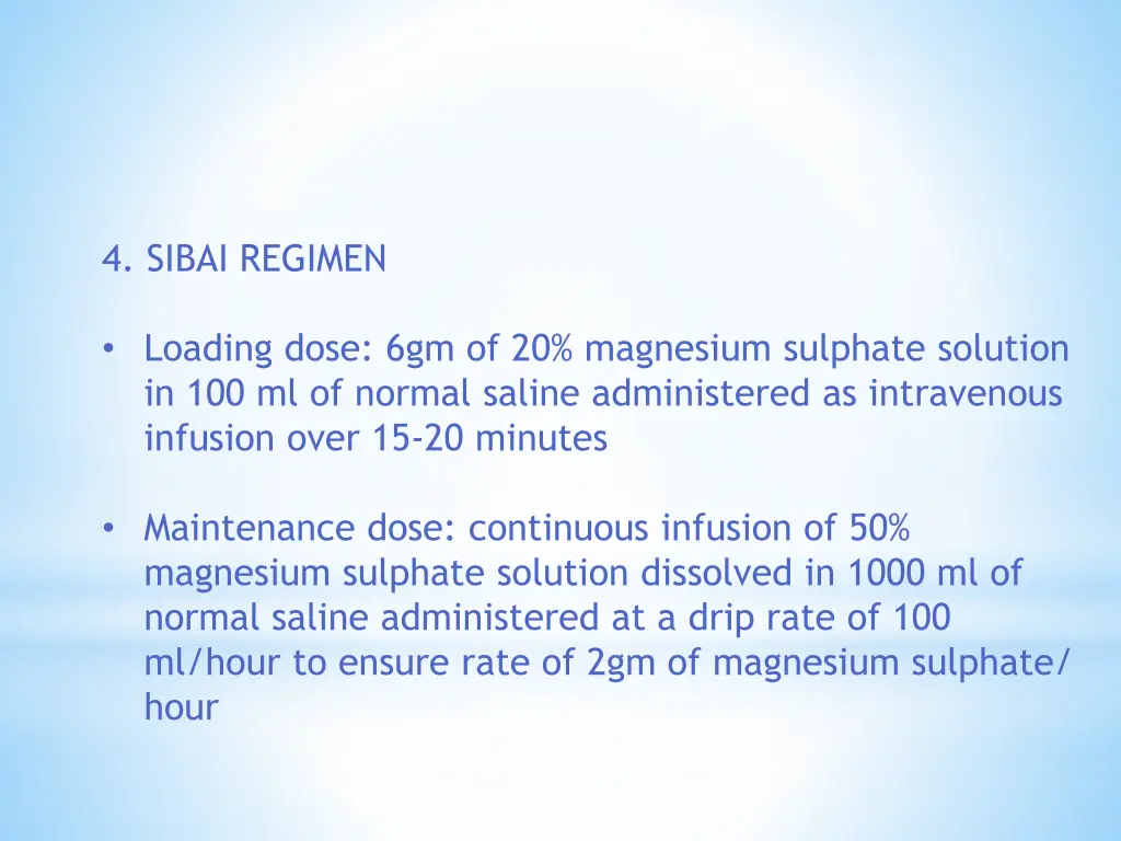 4 sibai regimen