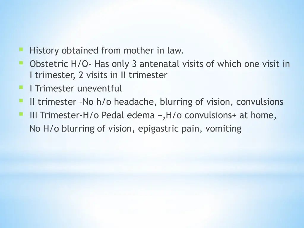 history obtained from mother in law obstetric